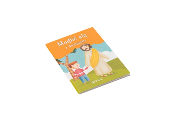 Modlić się z Jezusem „Modlitwy dzieci Bożych”