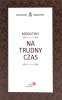 Modlitwy na trudny czas