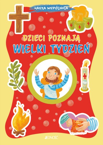 dzieci_poznaja_Wielki_Tydzien