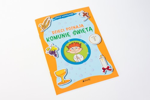 dzieci_poznaja_Komunie_Swieta
