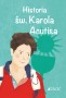 Historia św. Karola Acutisa – ilustrowana książka religijna dla dzieci