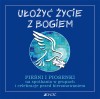 Ułożyć życie z Bogiem – pieśni i piosenki przed bierzmowaniem, płyta CD