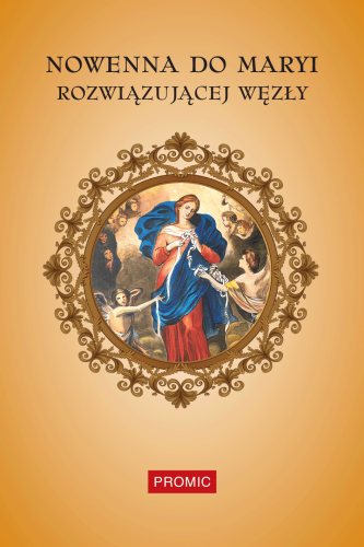 Nowenna do Maryi Rozwiązującej Węzły