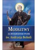 Okładka modlitewnika „Modlitwy za wstawiennictwem św. Andrzeja Boboli”