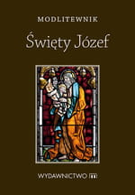 Św. Józef. Modlitewnik