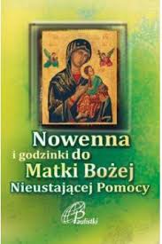 Nowenna i godzinki Matki Bożej Nieustającej Pomocy