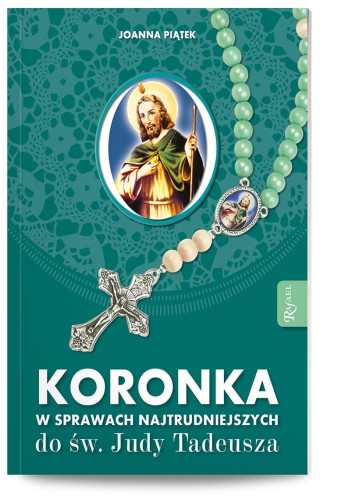 Koronka do Judy Tadeusza, w sprawach najtrudniejszych