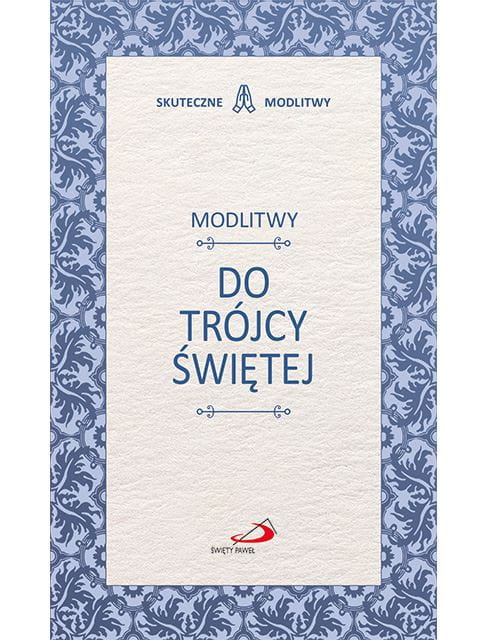 Modlitwy do Trójcy Świętej