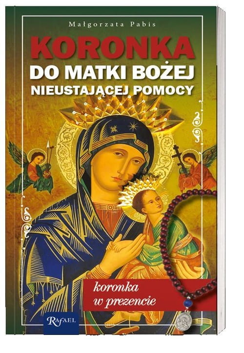 Koronka do Matki Bożej Nieustającej Pomocy