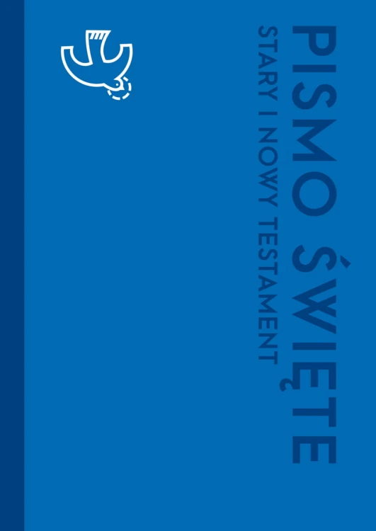 Pismo Święte Stary i Nowy Testament oprawa z obwolutą dla szkół