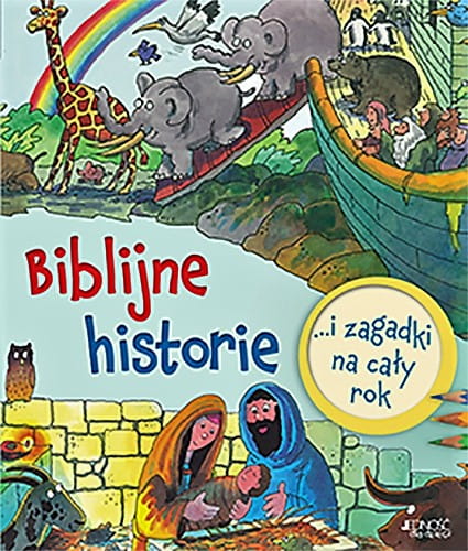 Biblijne historie i zagadki na cały rok