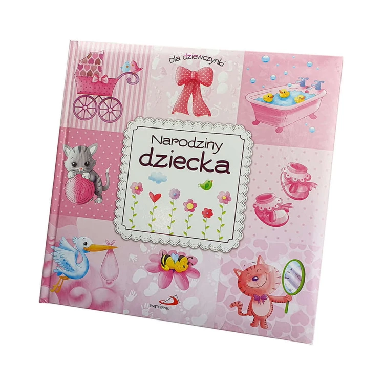 Dla dziewczynki. Narodziny dziecka