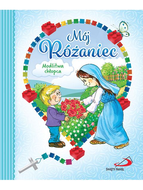 Mój Różaniec. Modlitwa chłopca.jpg