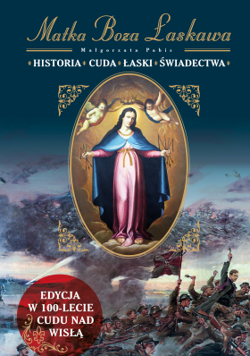 Matka Boża Łaskawa. Historia, cuda, łaski, świadectwa.jpg