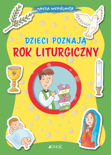 Dzieci poznają rok liturgiczny.jpg