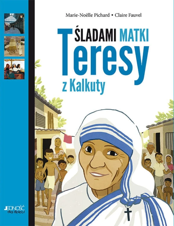 Śladami Matki Teresy z Kalkuty.jpg