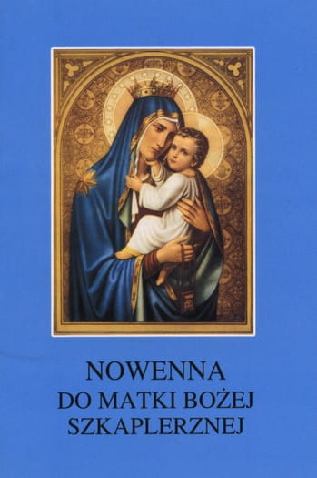 Nowenna do Matki Bożej Skaplerznej.