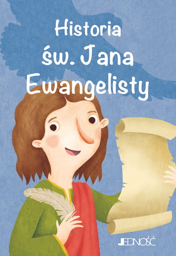 Historia św. Jana Ewangelisty.