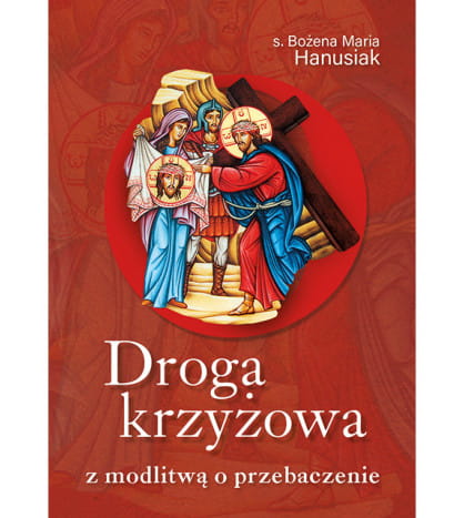 Droga krzyżowa z modlitwą o przebaczenie