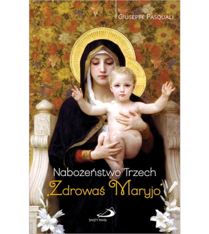Nabożeństwo Trzech Zdrowaś Maryjo