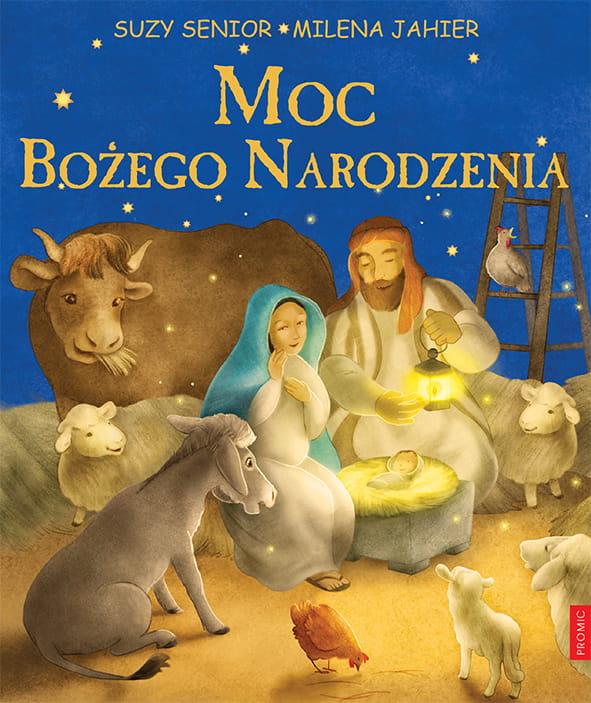 Moc Bożego Narodzenia – książka dla dzieci o narodzeniu Jezusa