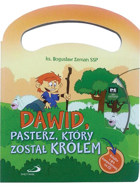 Dawid, pasterz, który został królem + CD