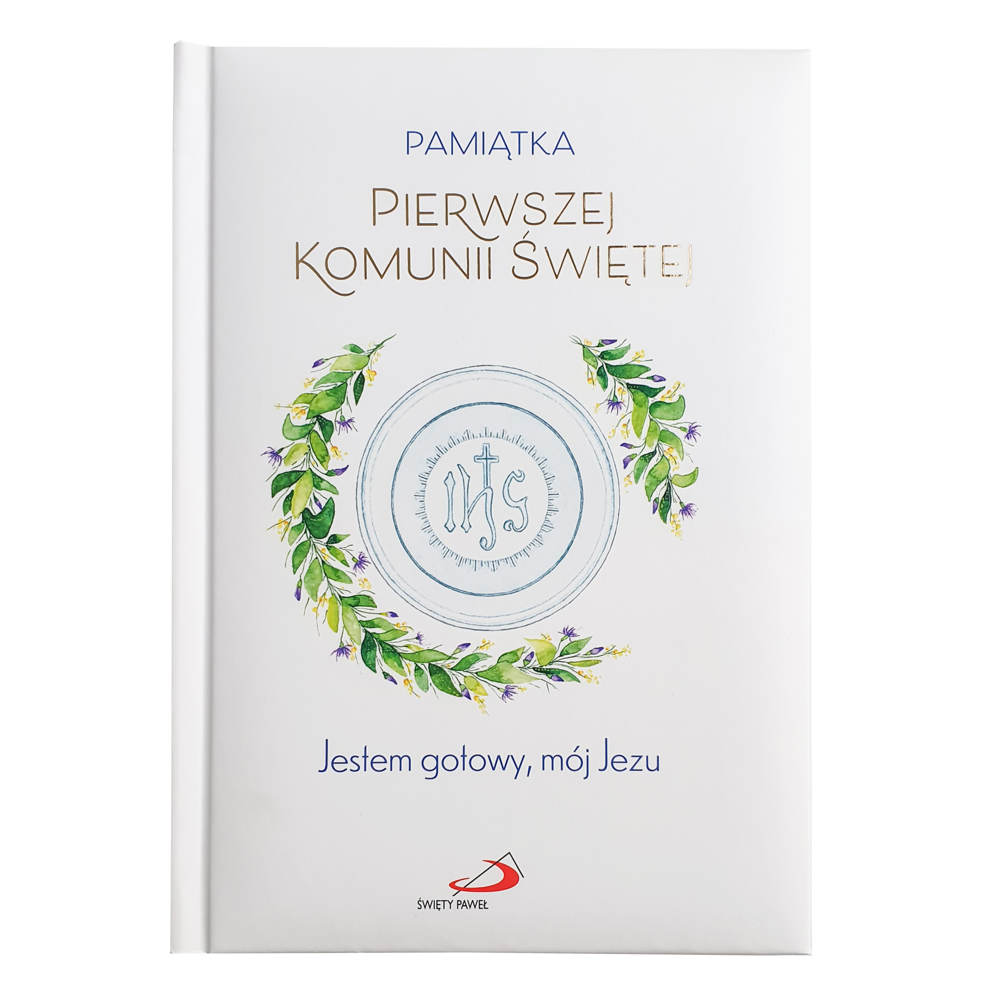 Jestem gotowy, mój Jezu. Pamiątka Komunii Świętej dla chłopca