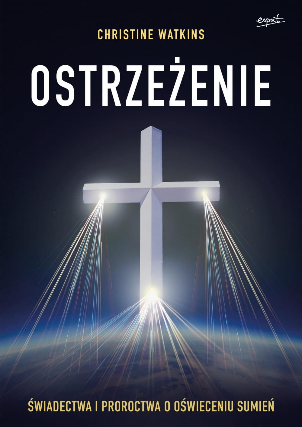 Ostrzeżenie Christine Watkins – książka o oświeceniu sumień